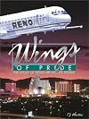 Wings of Pride: The Story of Reno Air and Its People
