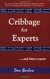 Cribbage for Experts: And Future Experts