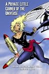 Private Little Corner of the Universe: CyberAge Adventures Anthology Volume 2