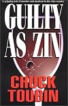 Guilty as zin