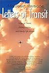 Letters of Transit: Essays on Travel, History, Politics, and Family Life Abroad