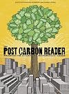 The Post Carbon Reader: Managing the 21st Century's Sustainability Crises