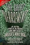 The Great Debasement: The 100-Year Dying of the Dollar and How to Get America's Money Back