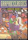Graphic Classics: Ambrose Bierce