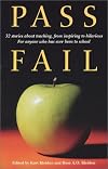 Pass/Fail: 32 Stories About Teaching, from Inspiring to Hilarious