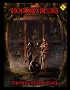 Hoodoo Blues the Role Playing Game