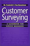 Customer Surveying: A Guidebook for Service Managers