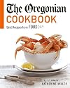 The Oregonian Cookbook: Best Recipes from Foodday