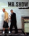 Mr. Show: What Happened?! The Complete Story and Episode Guide
