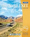 the Next EXIT (2010 edition) (Next Exit: The Most Complete Interstate Highway Guide Ever Printed)