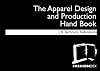 The Apparel Design and Production Hand Book: A Technical Reference