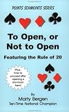 To Open, or Not to Open: Featuring the Rule of 20