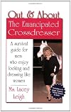 Out & About: The Emancipated Crossdresser