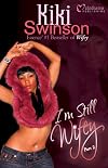 I'm Still Wifey