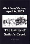 Black Day of the Army, April 6, 1865: The Battles of Sailor's Creek