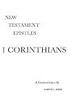 New Testament Epistles : 1 Corinthians: A Critical & Exegetical Commentary