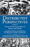 Distributist Perspectives: Volume I