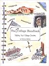 The Little College Handbook: Mapping Your College Dreams