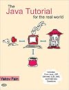 The Java Tutorial for the Real World