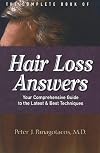 The Complete Book Of Hair Loss Answers: Your Comprehensive Guide To The Latest And Best Techniques