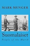 Suomalaiset: People of the Marsh