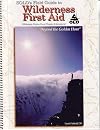 Solo's Field Guide to Wilderness First Aid