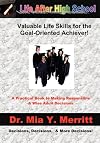 Life After High School: Valuable Life Skills for the