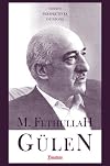 M. Fethullah Gulen: Essays, Perspectives, Opinions