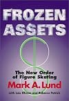 Frozen Assets: The New Order of Figure Skating