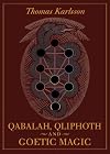 Qabalah, Qliphoth and Goetic Magic