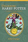 Unlocking Harry Potter: Five Keys for the Serious Reader