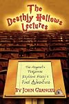 The Deathly Hallows Lectures: The Hogwarts Professor Explains the Final Harry Potter Adventure