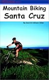 Mountain Biking Santa Cruz: The Ultimate Trail & Ride Guide for the Santa Cruz Area