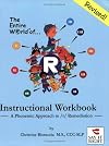 The Entire World of R Instructional Workbook