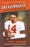 OttoMatic: The Remarkable Story of Otto Graham
