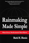 Rainmaking Made Simple: What Every Professional Must Know