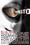 Manifesto Series V.1: What's the Story? Mourning Glory.