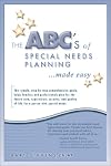 The ABC's of special needs planning --made easy