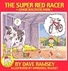 The Super Red Racer: Junior Discover Work (Life Lessons With Junior)