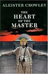 The Heart of the Master & Other Papers