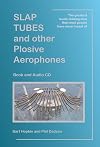 Slap Tubes and Other Plosive Aerophones
