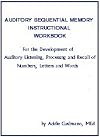 Auditory Sequential Memory Instructional Workbook