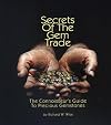 Secrets of the Gem Trade: The Connoisseur's Guide to Precious Gemstones