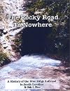 The Rocky Road to Nowhere
