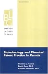 Biotechnology and Chemical Patent Practice in Canada
