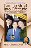 Turning Grief Into Gratitude
