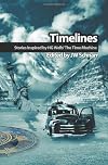 Timelines: Stories Inspired by H.G. Wells' The Time Machine