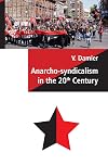 Anarcho-Syndicalism in the 20th Century