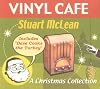 Vinyl Cafe: Christmas Collection [sound recording]