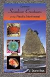 Common Seashore Creatures of the Pacific Northwest